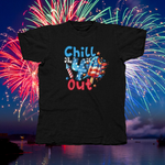 Load image into Gallery viewer, CHILL THE 4TH OUT - front of tee
