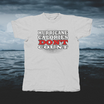 Load image into Gallery viewer, Hurricane Calories Don't Count - front of tee
