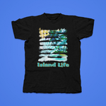 Load image into Gallery viewer, ISLAND LIFE - front of tee
