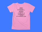 Load image into Gallery viewer, Eat Like Joey, Dress Like Rachel, Love Like Ross, Cook Like Monica, Sing Like Phoebe, Laugh Like Chandler - front of tee

