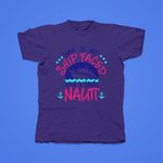 Load image into Gallery viewer, TIME TO GET SHIP FACED AND A LITTLE NAUTI - front of tee
