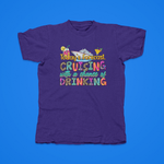 Load image into Gallery viewer, TODAYS FORCAST CRUISING WITH A CHANCE OF DRINKING - front of tee
